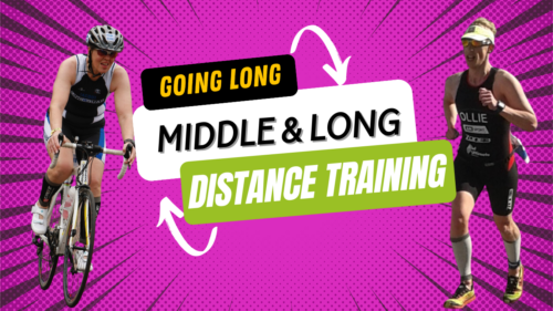 episode 24 going long, middle and long distance training